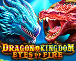 Dragon Kingdom Eyes Of Fire